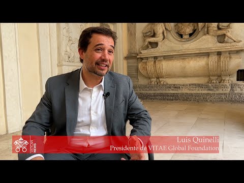 Entrevista con Luis Quinelli, Vitae Global Foundation