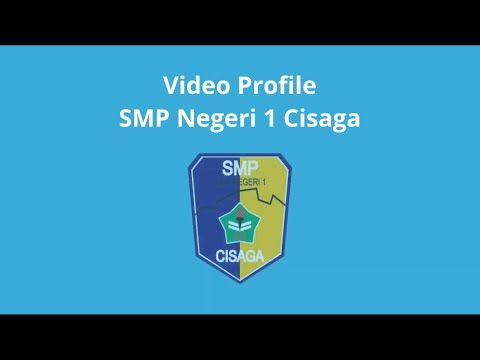 Video Profile - SMP Negeri 1 Cisaga - PART 1