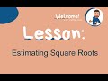 Estimating Square Roots Challenge