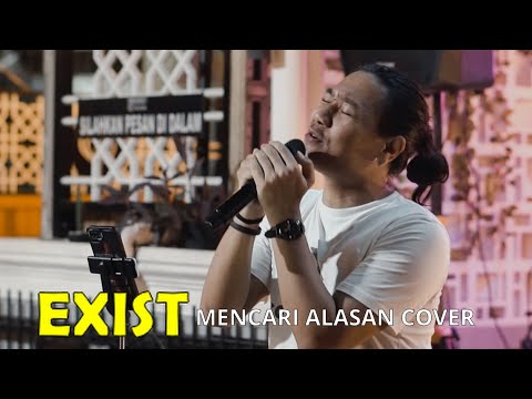 Mencari Alasan - Exists ( Cover ) | Dua Hati Coffee and Kitchen Music