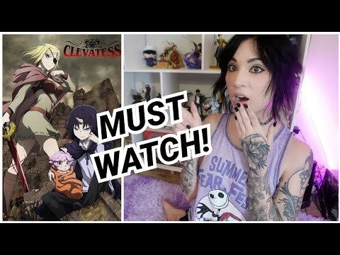 Clevatess is a Must Watch Anime