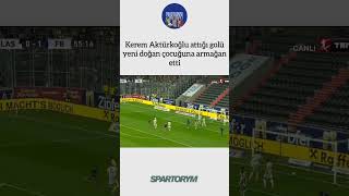 Kerem Aktürkoğlu golü bebeğine armağan etti #fenerbahçe #keremaktürkoğlu #asensio #guendouzi