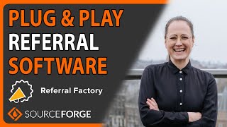 Plug & Play Referral Software: Referral Factory | SourceForge Podcast, ep. #67