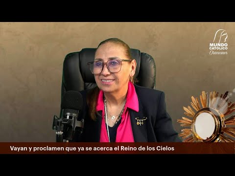 Evangelio del jueves 10 de julio 2025 - Vayan y proclamen que ya se acerca el Reino de los Cielos