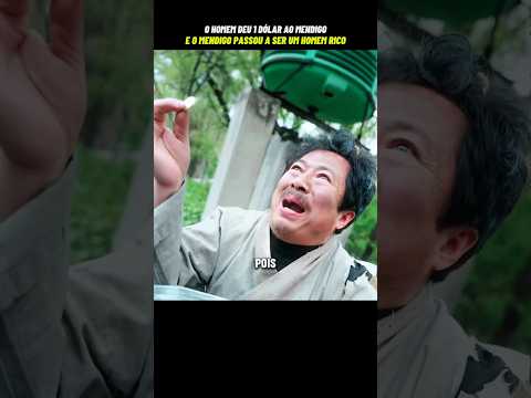 O homem deu 1 dólar ao mendigo e fez ele ficar rico #dorama #kdrama #filmes #series