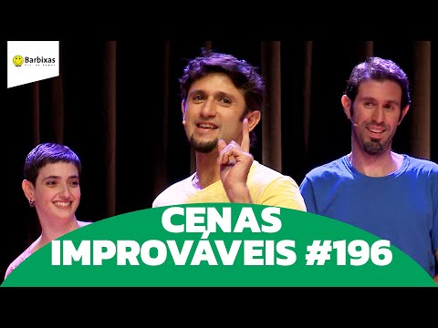 CENAS IMPROVÁVEIS #196