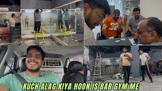 Is bar gym khud ka dal rha hoon koi partnership nhi | is bar gym bahut pyari bnani hai 