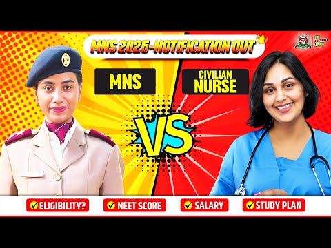 MNS Bsc Nursing 2025 | Army BSc Nursing 2025 | NEET Cutoff , MNS CBT 2025 Exam Pattern & Interview