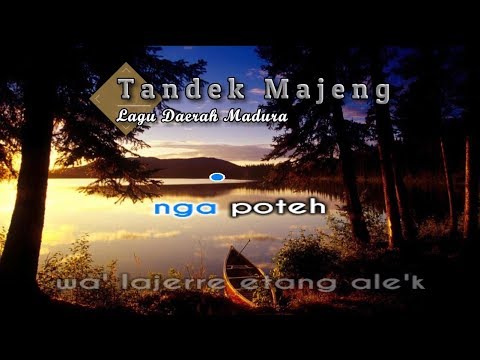 [Midi Karaoke] ♬ Tandek Majeng – Lagu Daerah Madura ♬ +Lirik Lagu