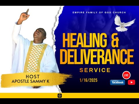 HEALING & DELIVERANCE 1/16/2025  WITH: APOSTLE SAMMY K