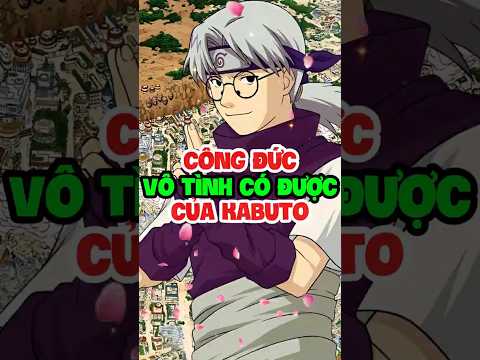 việc tốt mà kabuto đã vô tình làm được. #naruto #kabuto #edo #xemanimehd