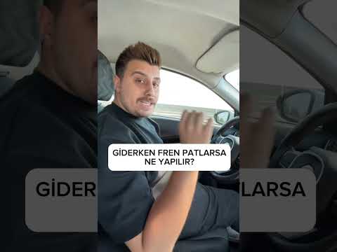 Fren patlarsa ne yapılır?