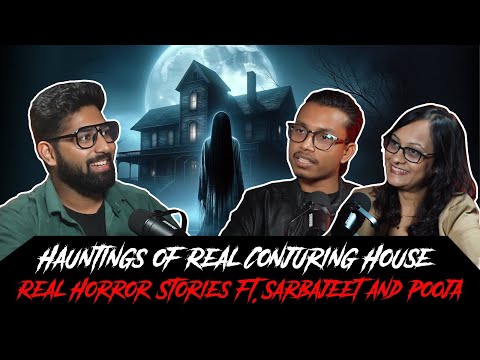 Hauntings of the Conjuring Smurl Family Case | Real Horror Stories ft Sarbajeet & Pooja | KM Podcast