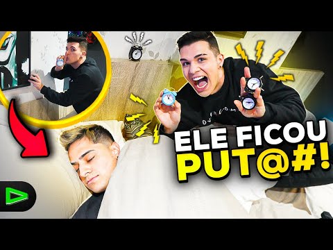 PASSEI DOS LIMITES!!? COLOQUEI 30 DESPERTADORES NO QUARTO DELE A NOITE!