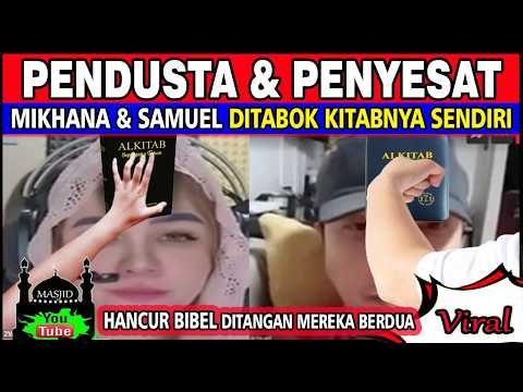 Diskusi ILMIAH MIKHANA Part 2  - KAKAK BERADIK ditabok pemuda muslim, Miknana KO dan Samuel Nyungsep