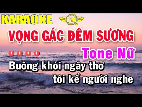 Vọng Gác Đêm Sương Karaoke Tone Nữ Nhạc Sống 2023 | Trọng Hiếu