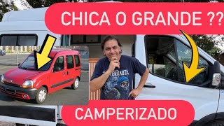 Que conviene?? Chica o grande??? Camperizado  elección de furgon!!!