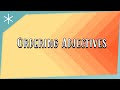 Types and Order of Adjectives