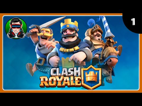 PROBANDO UNA VAINA DE REALEZA | CLASH ROYALE #1