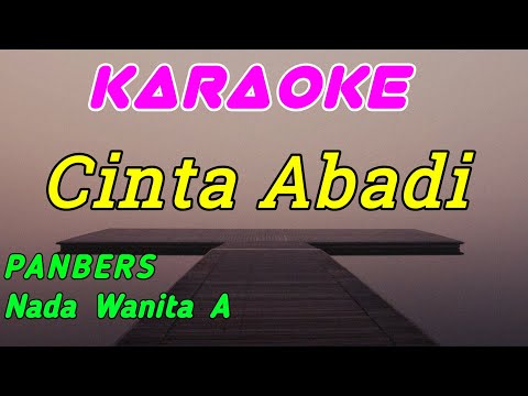 Cinta Abadi || Karaoke Indonesia || Panbers || Nada Wanita