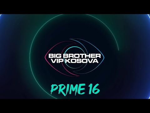 PRIME 16 - Big Brother VIP Kosova 3 - 09.12.2024