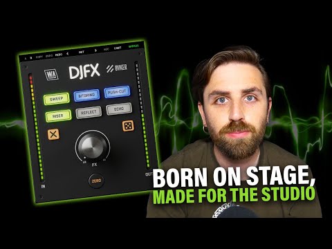 [FREE] DJFX Plugin -  Born on Stage, Made for the Studio
