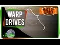 Understanding Warp Drives