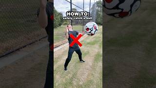 HOW TO: Safely catch a ball