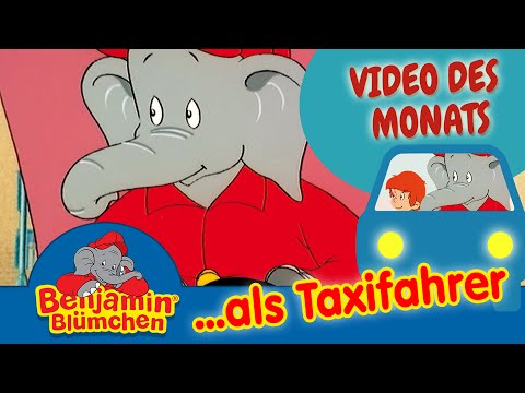 Benjamin Blümchen als Taxifahrer VIDEO DES MONATS