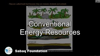 Conventional Energy  Resources