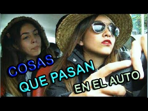 Cosas que pasan en el auto