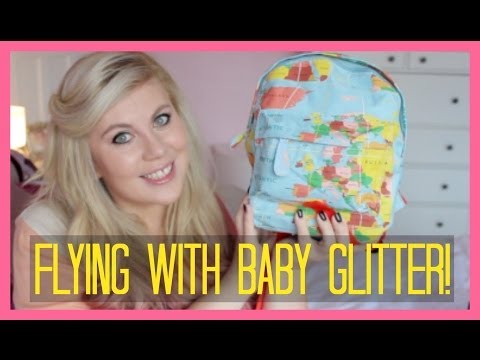 Flying with Baby Glitter!