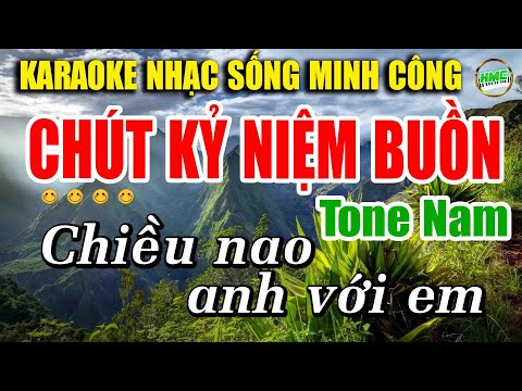 Chút Kỷ Niệm Buồn Karaoke Nhạc Sống Minh Công Cực Dễ Hát | Tone Nam Nhạc Sống Cha Cha Cha