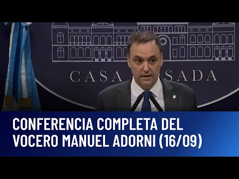 Conferencia completa del vocero presidencial Manuel Adorni (16/09/25)