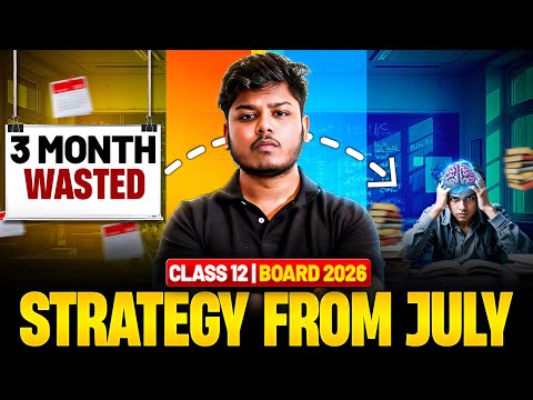 Boards 2026 - Wasted 3 Months  | Boards 2026 Full Year Roadmap ✅ | Class 12