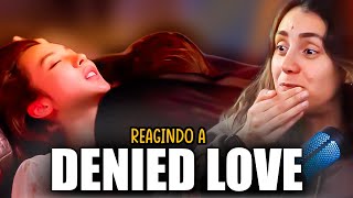 GL DO ANO? - Reagindo a Denied Love