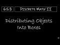 Distributing Identical Objects in Boxes