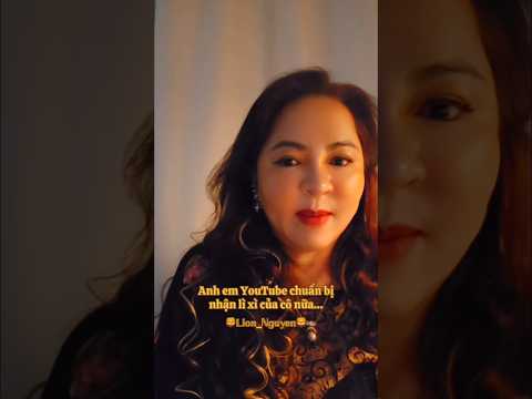 Cô lì xì lần 2 cho các anh em Youtube nữa nè
