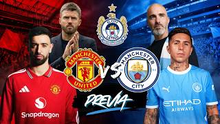 PREVIA DERBY DE MANCHESTER, UNITED 🆚 CITY PREMIER LEAGUE