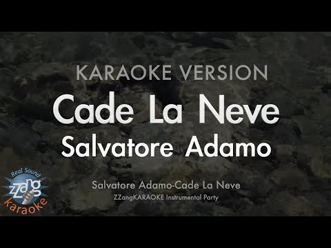 Salvatore Adamo-Cade La Neve (MR/Instrumental) (Karaoke Version)