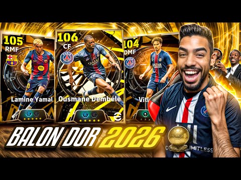 DEMBÉLE - BALLON D'OR WINNER PACK OPENING + GAMEPLAY 🔥 EFOOTBALL 26 MOBILE 