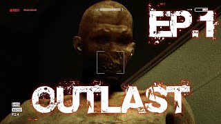 Outlast EP 1 L'inizio