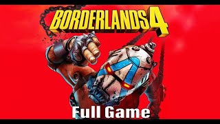 Borderlands 4 Gameplay Walkthrough Full Game No Commentary 4K #Borderlands4 Full Game