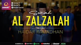 SURAT AL ZALZALAH | IMAM SHOLAT MERDU | HAIDAR RAMADHAN