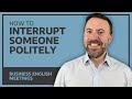 Polite Interruptions in Meetings