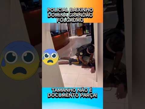 POLICIAL BAIXINHO DOMINA FOLGADO GRANDÃO ??
