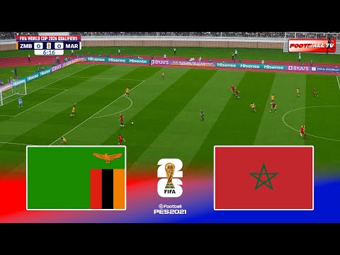 🔴ZAMBIA vs MOROCCO - FIFA World Cup 2026 Qualifiers | Pes 21 Gameplay