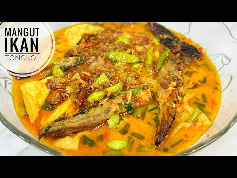 RESEP MANGUT IKAN TONGKOL SUPER SUWEDEPP LEKOOHH BIKIN NAMBAH TERUS