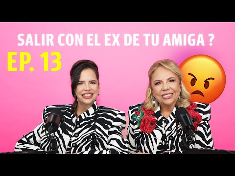 EP. 13 PQLDTM - ¿SE DEBE SALIR CON EL EX DE UNA AMIGA?