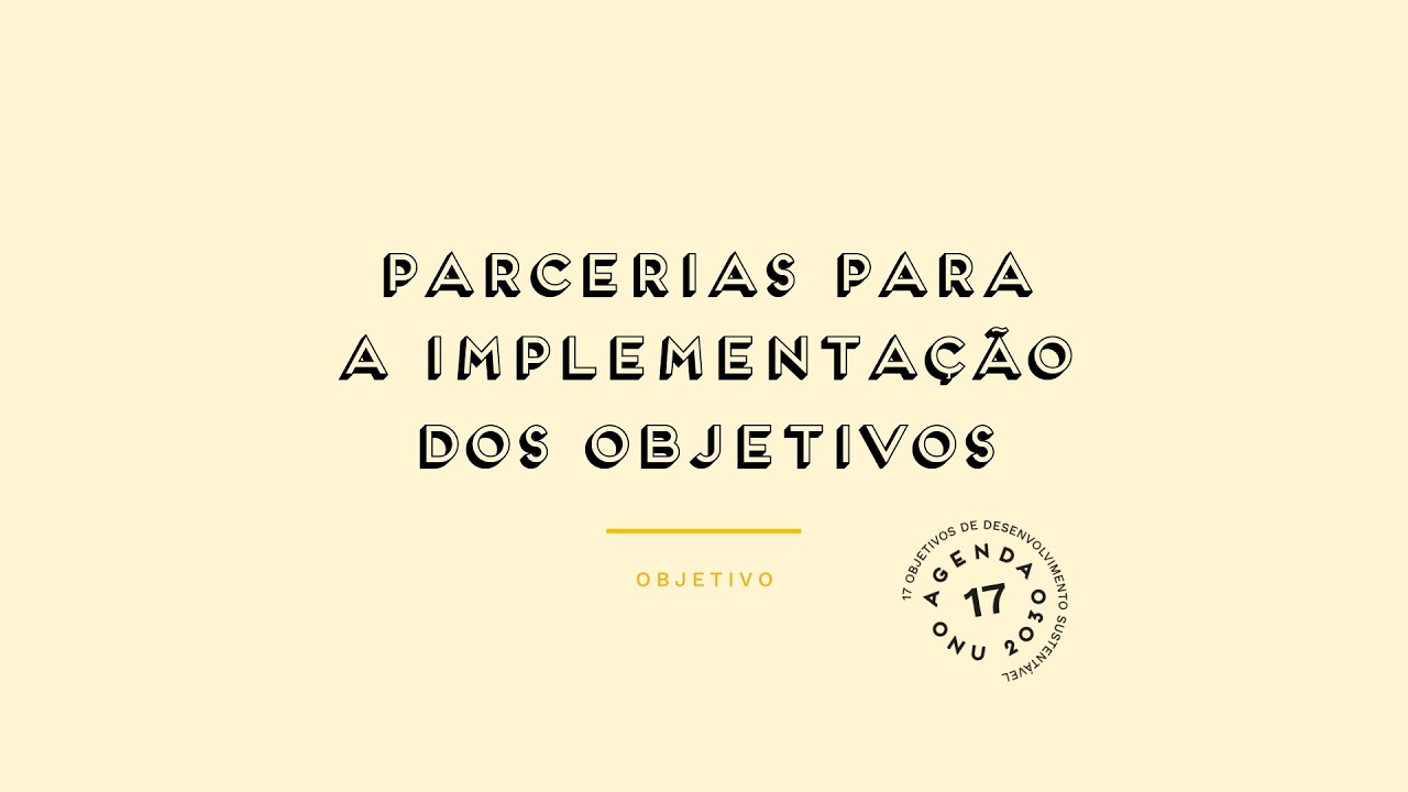 Parcerias para a implementação dos objectivos - Prévisualização do vídeo
